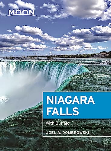Moon Niagara Falls (Third Edition): With Buffalo (Travel Guide)