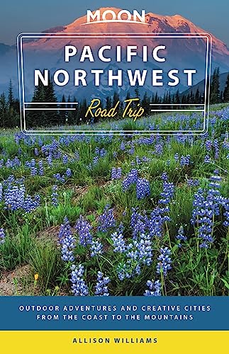 Moon Pacific Northwest Road Trip: Seattle, Vancouver, Victoria, the Olympic Peninsula, Portland, the Oregon Coast & Mount Rainier (Travel Guide)
Moon Pacific Northwest Road Trip: Seattle, Vancouver, Victoria, the Olympic Peninsula, Portland, the Oregon Coast & Mount Rainier (Travel Guide)