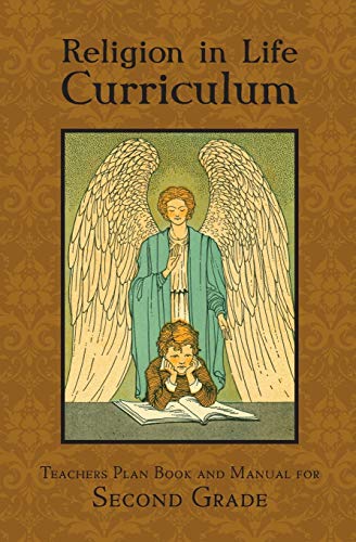 Religion in Life Curriculum Second Grade Teachers Plan Book and Manual