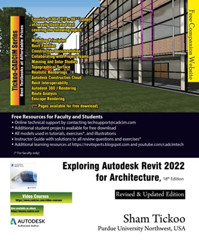 Exploring Autodesk Revit 2022 for Architecture, 18th Edition