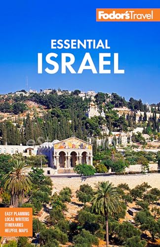 Fodor's Essential Israel : With the West Bank and Petra