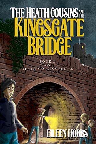 Heath Cousins and the Kingsgate Bridge (Paperback or Softback)