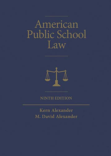 American Public School Law (Higher Education Coursebook)