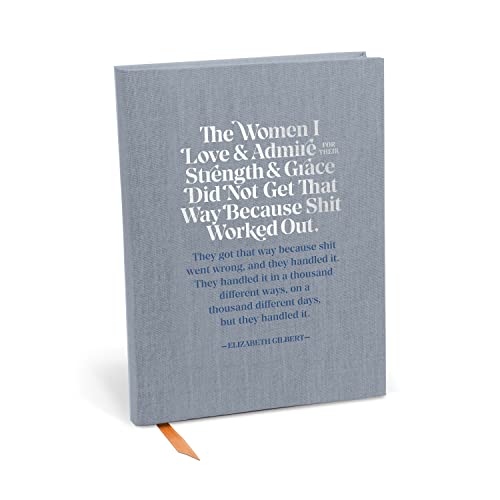 Elizabeth Gilbert for Em & Friends The Women I Love and Admire Journal