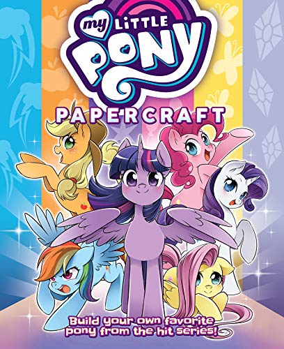 My Little Pony: Friendship is Magic Papercraft The Mane 6 & Friends