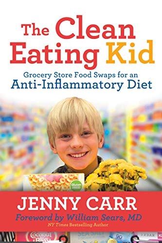 The Clean-Eating Kid: Grocery Store Food Swaps for an Anti-Inflammatory Diet
The Clean-Eating Kid: Grocery Store Food Swaps for an Anti-Inflammatory Diet