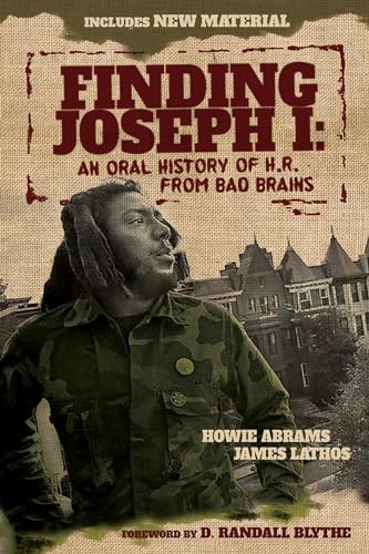 Finding Joseph I: An Oral History of H.R. from Bad Brains