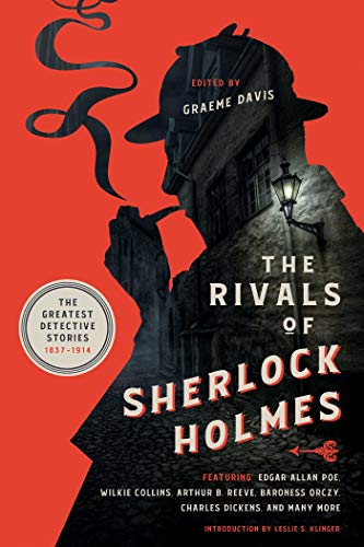 The Rivals of Sherlock Holmes: The Greatest Detective Stories: 1837-1914
The Rivals of Sherlock Holmes: The Greatest Detective Stories: 1837-1914