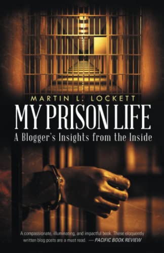 My Prison Life: A Blogger's Insights from the Inside