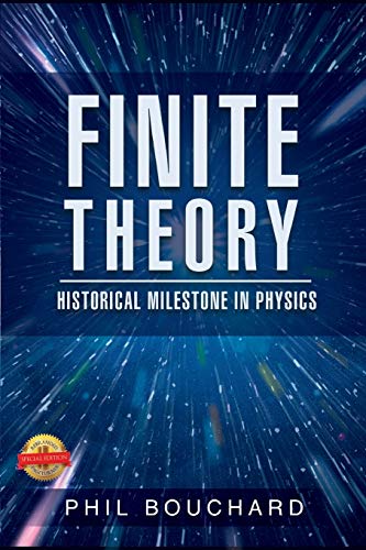 Finite Theory: Historical Milestone in Physics (Paperback or Softback)