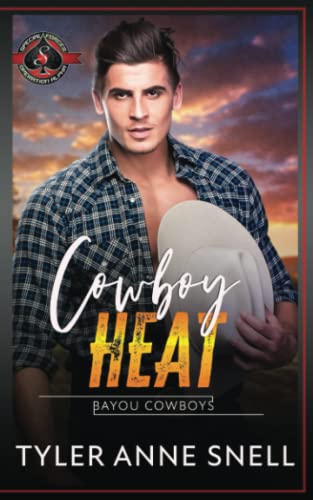 Cowboy Heat (Special Forces: Operation Alpha) (Bayou Cowboys)