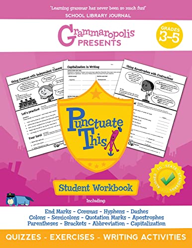 The Punctuation Workbook, Grades 3-5 (Grammaropolis Grammar Workbooks)