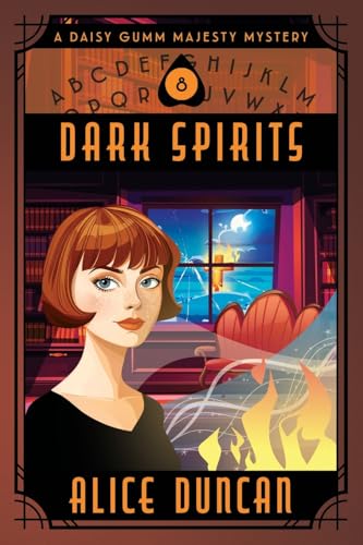 Dark Spirits (A Daisy Gumm Majesty Mystery, Book 8): Historical Cozy Mystery
