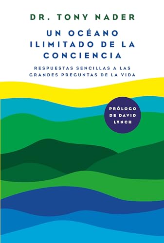 Un océano ilimitado de la conciencia / One Unbounded Ocean of Consciousness (Spanish Edition)
Un océano ilimitado de la conciencia / One Unbounded Ocean of Consciousness (Spanish Edition)