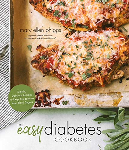 The Easy Diabetes Cookbook: Simple, Delicious Recipes to Help You Balance Your Blood Sugars
The Easy Diabetes Cookbook: Simple, Delicious Recipes to Help You Balance Your Blood Sugars