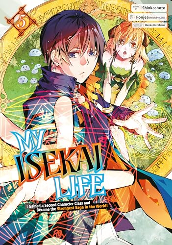My Isekai Life 05: I Gained a Second Character Class and Became the Strongest Sage in the World!
My Isekai Life 05: I Gained a Second Character Class and Became the Strongest Sage in the World!