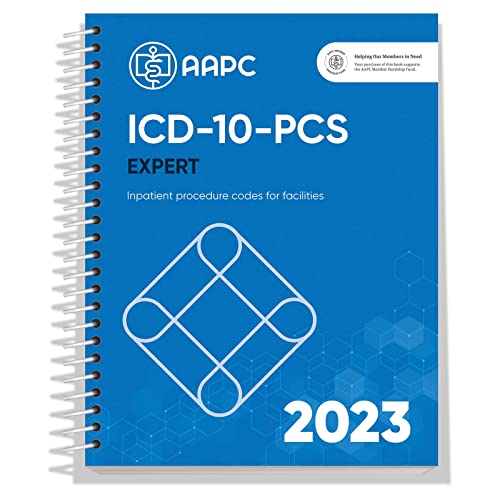 Icd-10-pcs 2023 Expert: the Complete Official Code Book (aapc)