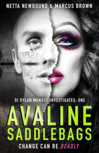 DI Dylan Monroe Investigates: One - Avaline Saddlebags: A Gripping Psychological Thriller
DI Dylan Monroe Investigates: One - Avaline Saddlebags: A Gripping Psychological Thriller