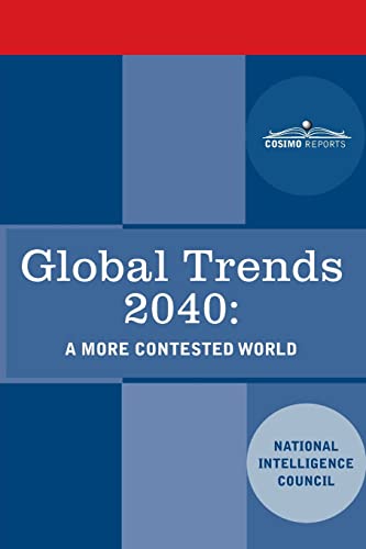 Global Trends 2040: A More Contested World (Paperback or Softback)