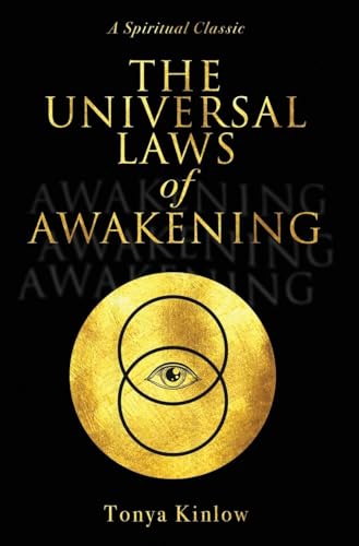 The Universal Laws of Awakening: A Spiritual Classic (TK Inspirations)