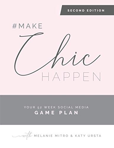 makechichappen: Your 52 Week Social Media Game Plan