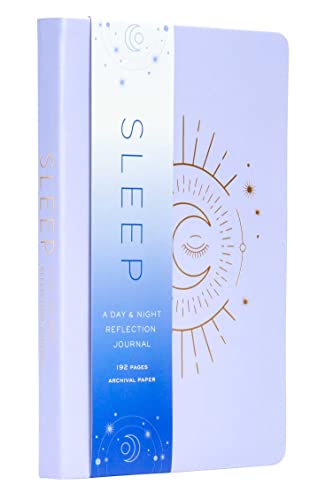 Sleep: A Day and Night Reflection Journal (Guided Journal For Women, Sleep Tracker, Gift for Mom) (Inner World)
Sleep: A Day and Night Reflection Journal (Guided Journal For Women, Sleep Tracker, Gift for Mom) (Inner World)