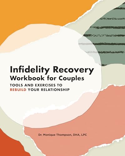 Infidelity Recovery Workbook for Couples: Tools and Exercises to Rebuild Your Relationship
Infidelity Recovery Workbook for Couples: Tools and Exercises to Rebuild Your Relationship