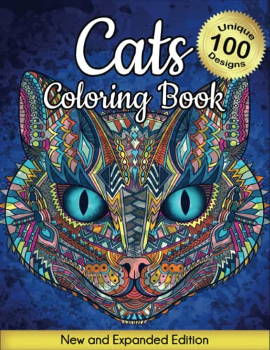 Cats Coloring Book: New and Expanded Edition, 100 Unique Designs