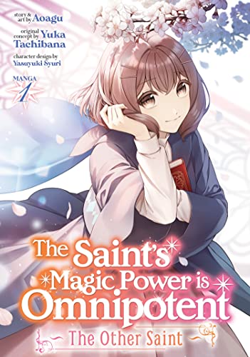 The Saints Magic Power is Omnipotent The Other Saint (Manga) Vol. 1