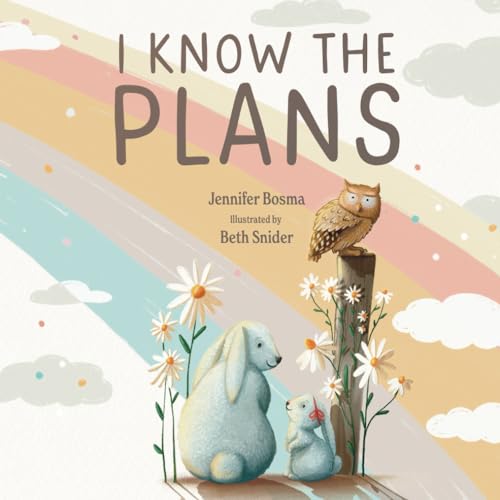 I Know the Plans