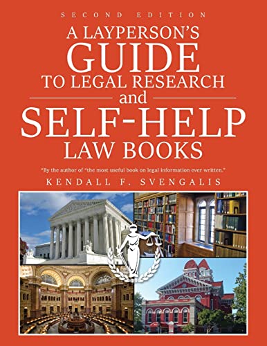 

A Layperson's Guide to Legal Research and Self-Help Law Books