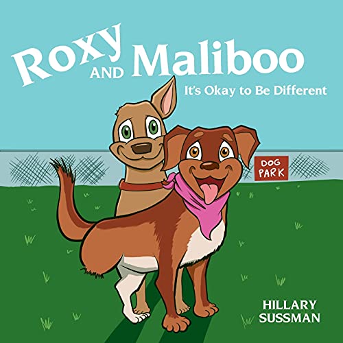 Roxy and Maliboo: It's Okay to Be Different (Paperback or Softback)
Roxy and Maliboo: It's Okay to Be Different (Paperback or Softback)