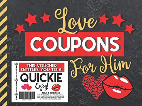 Love Coupons for Him: Valentines Day Coupon Book for Husband or Boyfriend