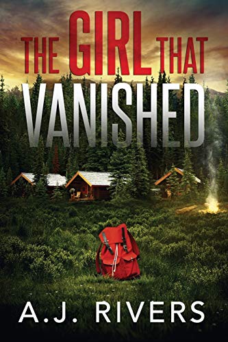 The Girl That Vanished (Emma Griffin® FBI Mystery)
