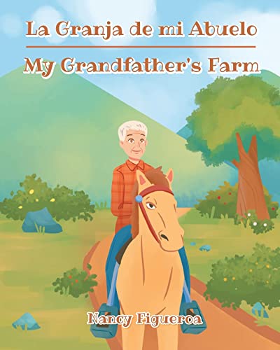 La Granja de mi Abuelo - My Grandfather's Farm -Language: spanish