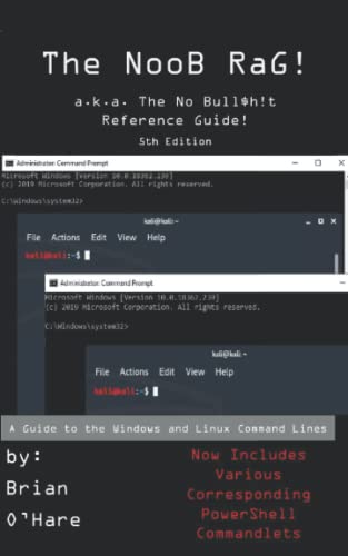 The NooB Rag!: a.k.a. The No Bull$h!t Reference Guide!