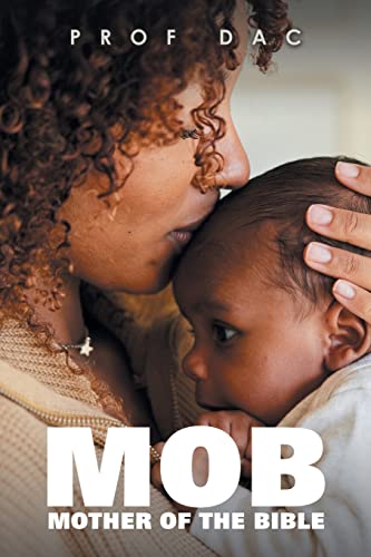 Mob: Mother of the Bible