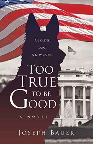 Too True to Be Good