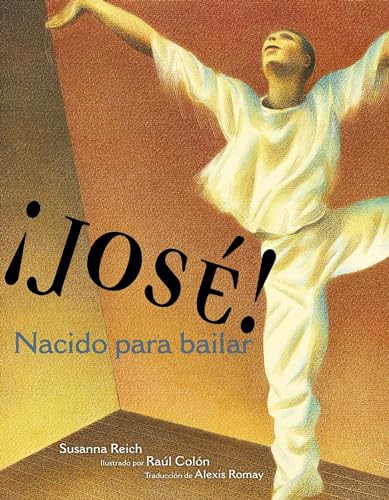 ¡Josà ! Nacido para bailar (Jose! Born to Dance): La historia de Josà Limà n (Spanish Edition)
¡Josà ! Nacido para bailar (Jose! Born to Dance): La historia de Josà Limà n (Spanish Edition)