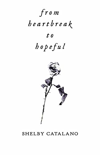 From Heartbreak to Hopeful: A dual-sided poetry collection about rediscovering self love
From Heartbreak to Hopeful: A dual-sided poetry collection about rediscovering self love