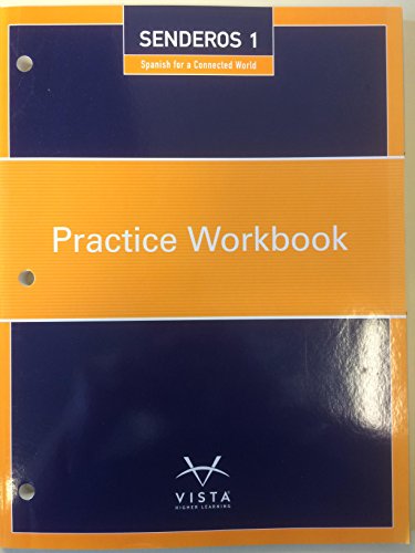 Senderos 1: Spanish for a Connected World, Practice Workbook