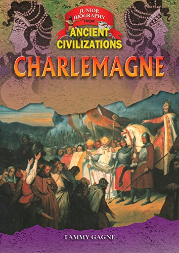Charlemagne (Junior Biography from Ancient Civilizations)