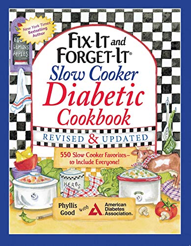 Fix-It and Forget-It Slow Cooker Diabetic Cookbook : 550 Slow Cooker Favorites - to Include Everyone!
Fix-It and Forget-It Slow Cooker Diabetic Cookbook : 550 Slow Cooker Favorites - to Include Everyone!