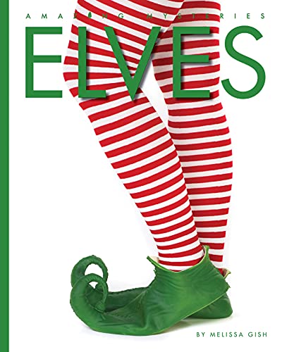 Elves (Amazing Mysteries)