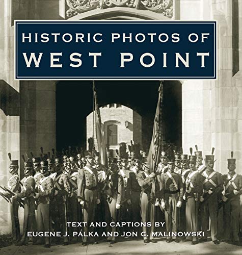 Historic Photos of West Point (Hardback or Cased Book)
