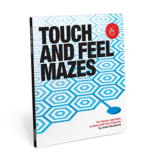 Touch and Feel Mazes: Ten Tactile Labyrinths to Solve with Your Fingertips
Touch and Feel Mazes: Ten Tactile Labyrinths to Solve with Your Fingertips