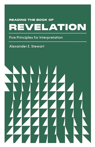 Reading the Book of Revelation : Five Principles for Interpretation