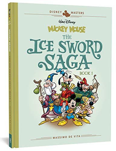Disney Masters Vol. 9: Massimo De Vita: Walt Disney's Mickey Mouse: The Ice Sword Saga (Vol. 9) (The Disney Masters Collection)
Disney Masters Vol. 9: Massimo De Vita: Walt Disney's Mickey Mouse: The Ice Sword Saga (Vol. 9) (The Disney Masters Collection)