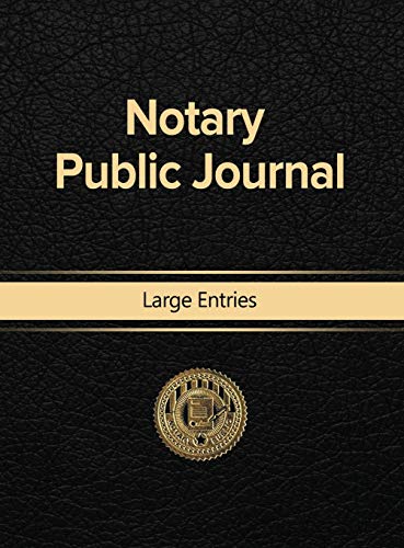 Notary Public Journal Large Entries (Hardback or Cased Book)