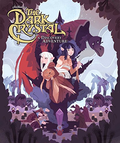 Jim Henson's The Dark Crystal: A Discovery Adventure